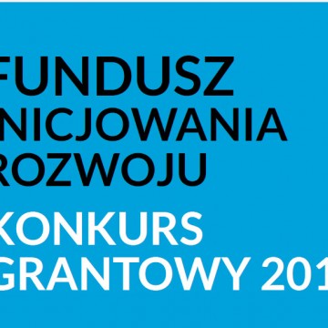 Fundusz Grantowy Inicjowania Rozwoju 2018